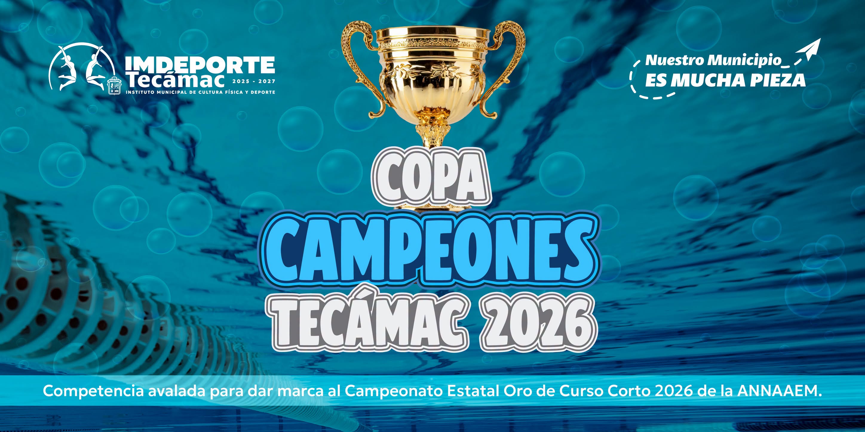 COPA CAMPEONES TECAMAC 2026