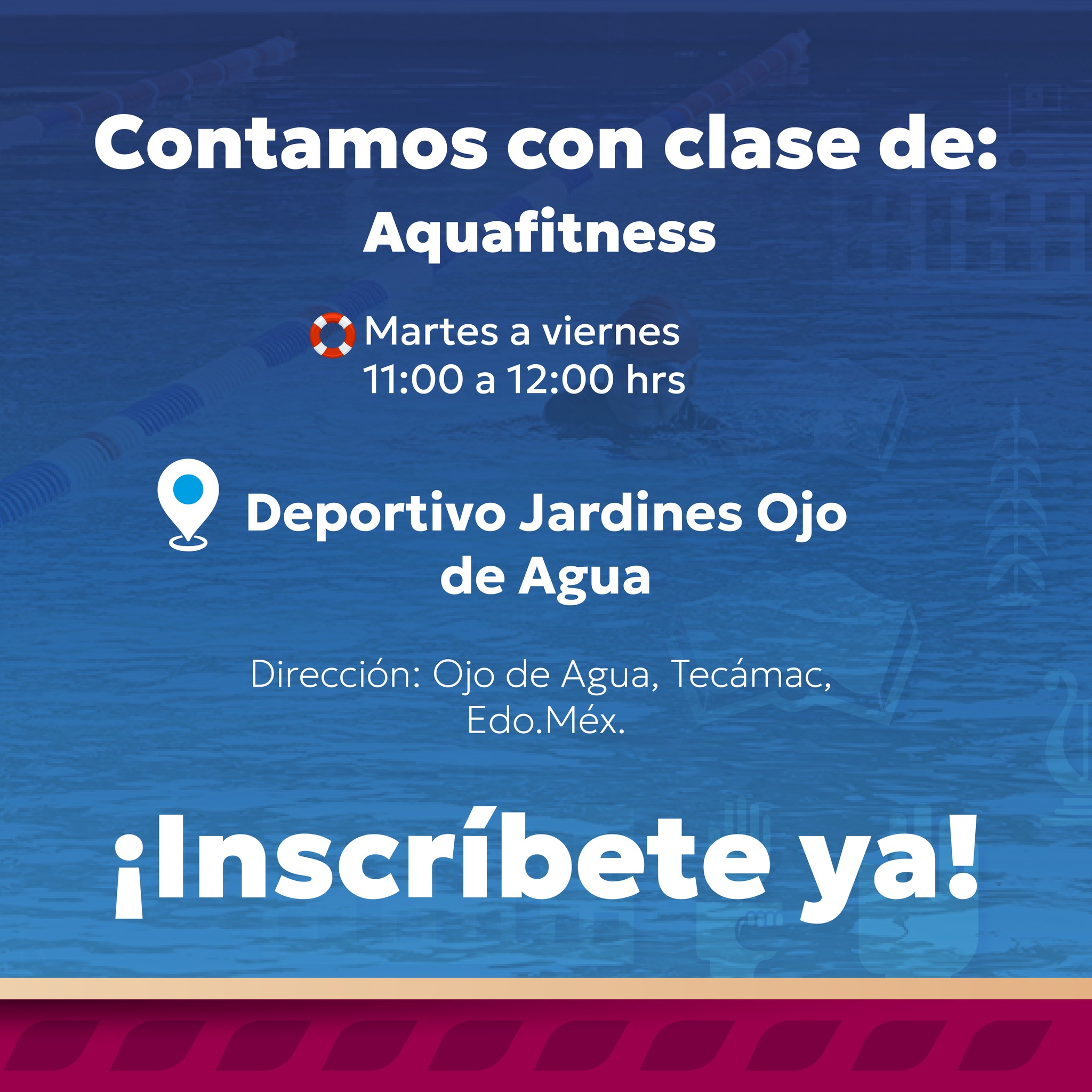 AQUAFITNESS, Deportivo Jardines Ojo de Agua